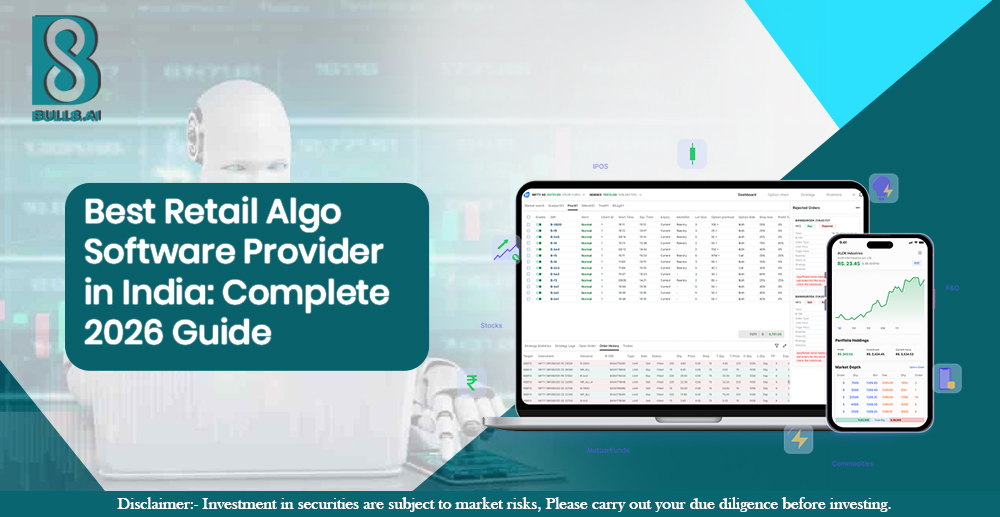 Best Retail Algo Software Provider in India Complete 2026 Guide.