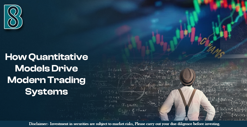 How Quantitative Models Drive Modern Trading Systems copy.jpg
