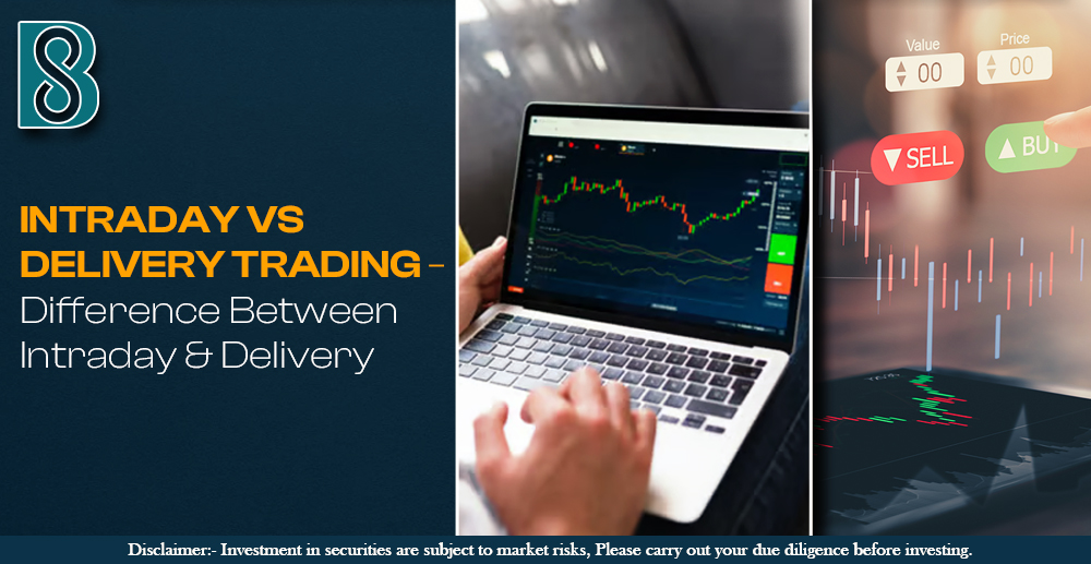 Intraday vs Delivery Trading – Difference Between Intraday & Delivery.jpg