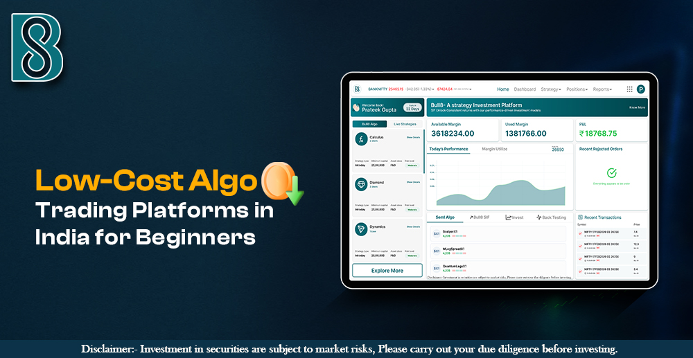 Low-Cost Algo Trading Platforms in India for Beginners.jpg