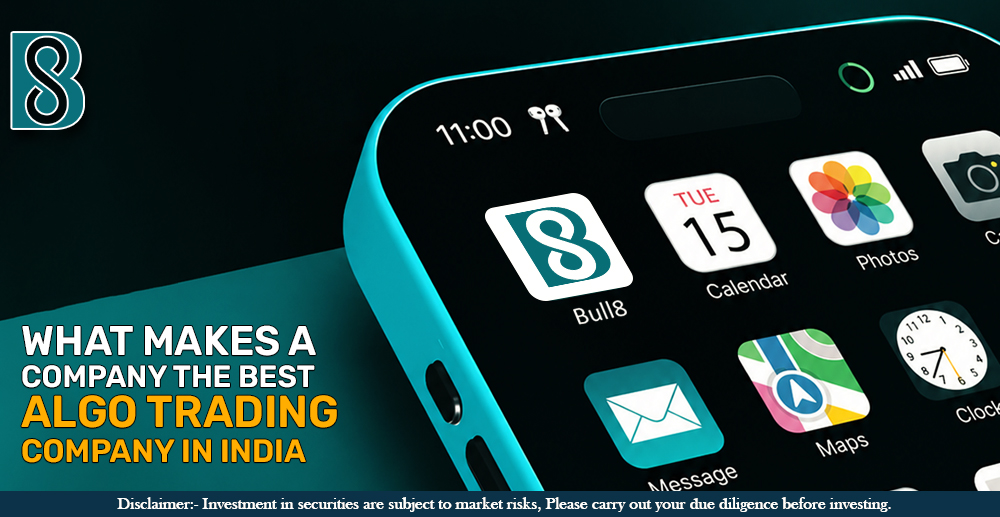 What Makes a Company the Best Algo Trading Company in India.jpg