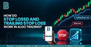 How Do Stop-Loss and Trailing Stop-Loss Work in Algo Trading.jpg