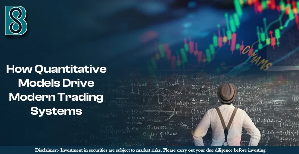 How Quantitative Models Drive Modern Trading Systems copy.jpg