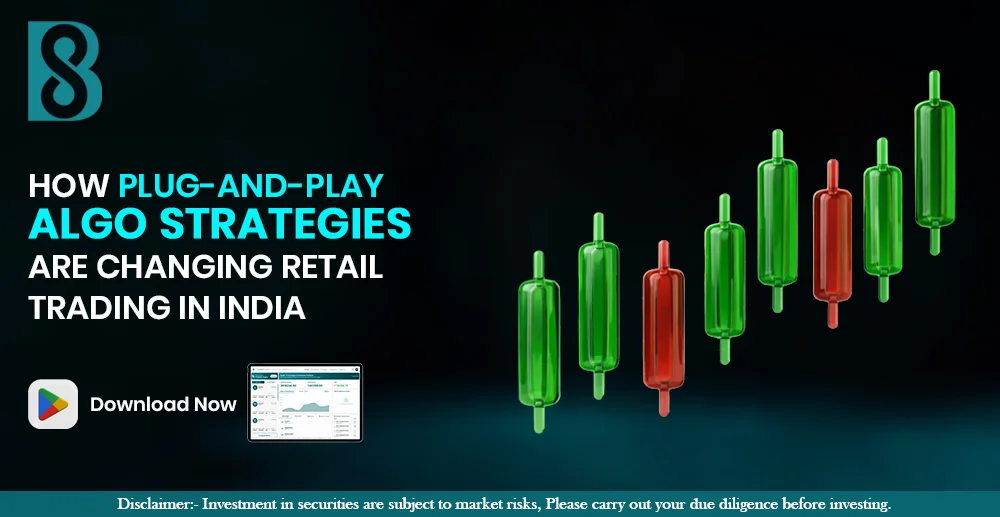How Plug-and-Play Algo Strategies Are Changing Retail Trading in India.jpg