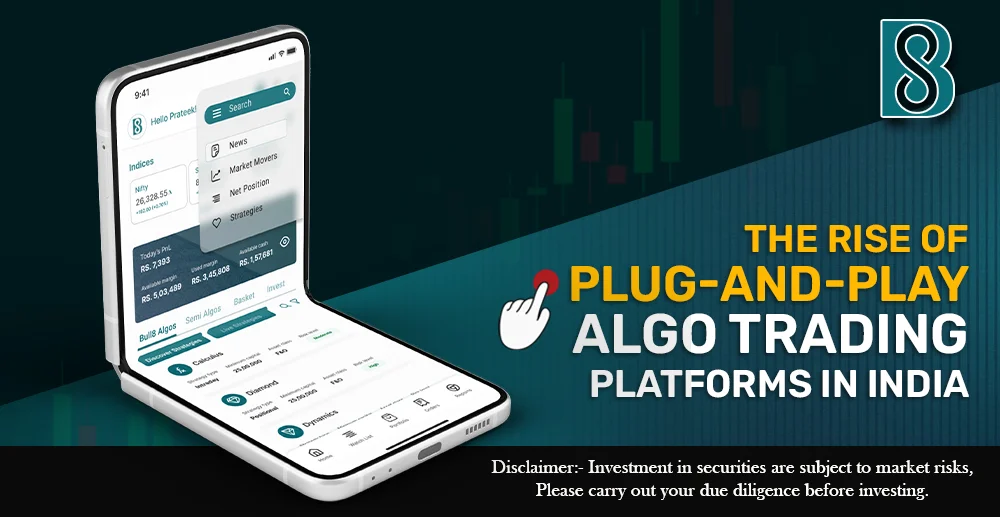 The Rise of Plug-and-Play Algo Trading Platforms in India.jpg