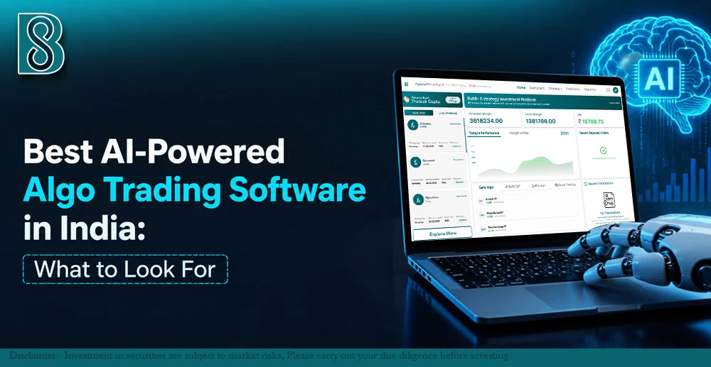 Best AI-Powered Algo Trading Software in India What to Look For copy.jpg